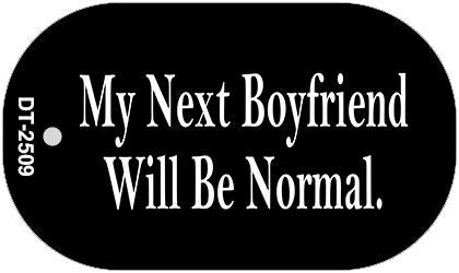 My Next Boyfriend Novelty Metal Dog Tag Necklace DT-2509
