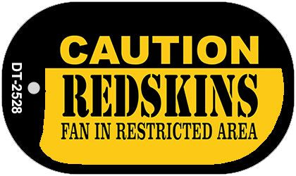 Caution Redskins Fan Area Novelty Metal Dog Tag Necklace DT-2528