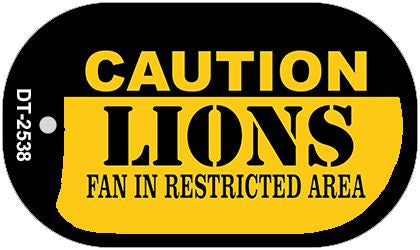 Caution Lions Fan Area Novelty Metal Dog Tag Necklace DT-2538