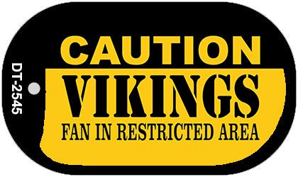 Caution Vikings Fan Area Novelty Metal Dog Tag Necklace DT-2545