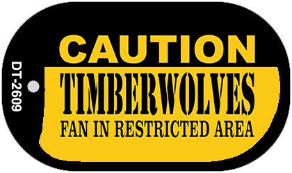 Caution Timberwolves Fan Area Novelty Metal Dog Tag Necklace DT-2609