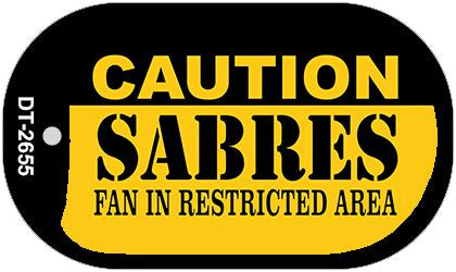 Caution Sabres Fan Area Novelty Metal Dog Tag Necklace DT-2655