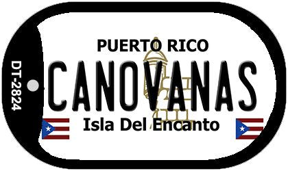 Canovanas Puerto Rico Metal Novelty Dog Tag Necklace DT-2824