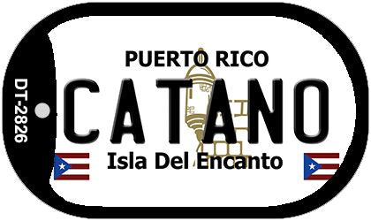 Catano Puerto Rico Metal Novelty Dog Tag Necklace DT-2826
