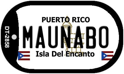 Maunabo Puerto Rico Metal Novelty Dog Tag Necklace DT-2858