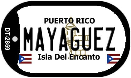 Mayaguez Puerto Rico Metal Novelty Dog Tag Necklace DT-2859