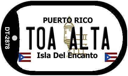 Toa Alta Puerto Rico Metal Novelty Dog Tag Necklace DT-2878