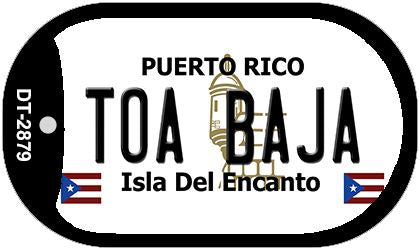 Toa Baja Puerto Rico Metal Novelty Dog Tag Necklace DT-2879