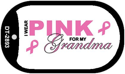 Pink For Grandma Novelty Metal Dog Tag Necklace DT-2893