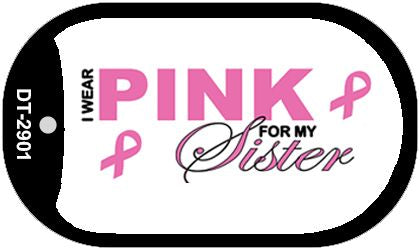 Pink For Sister Novelty Metal Dog Tag Necklace DT-2901