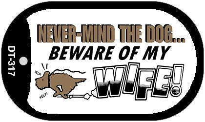 Beware of Wife Novelty Metal Dog Tag Necklace DT-317