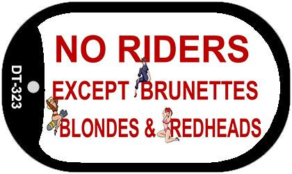 No Riders Except Novelty Metal Dog Tag Necklace DT-323