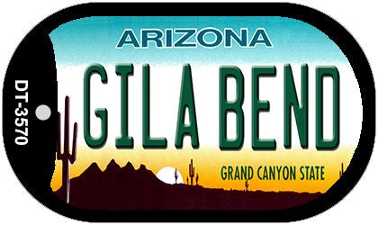 Gila Bend Arizona Novelty Metal Dog Tag Necklace DT-3570