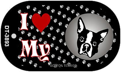 I Love My Boston Terrier Novelty Metal Dog Tag Necklace DT-3893