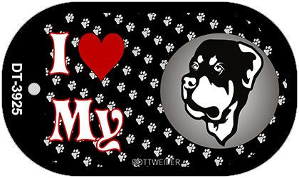 I Love My Rottweiler Novelty Metal Dog Tag Necklace DT-3925