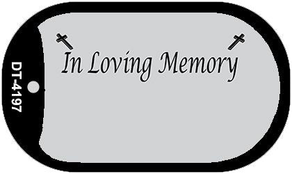 In Loving Memory Gray Novelty Metal Dog Tag Necklace DT-4197
