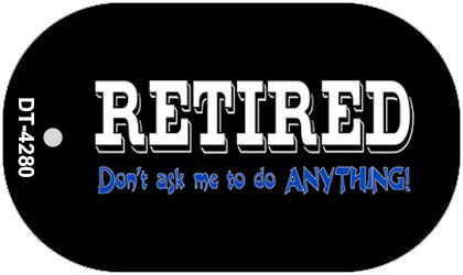 Retired Dont Ask Novelty Metal Dog Tag Necklace DT-4280