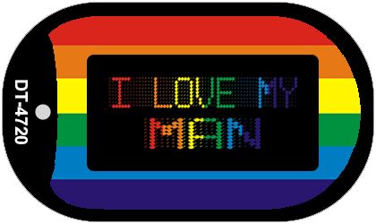I Love My Man Novelty Metal Dog Tag Necklace DT-4720