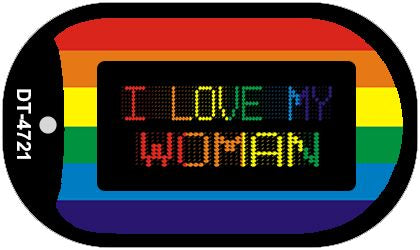 I Love My Woman Novelty Metal Dog Tag Necklace DT-4721