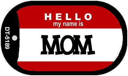 Mom Novelty Metal Dog Tag Necklace DT-5189