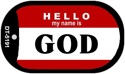 Name Is God Novelty Metal Dog Tag Necklace DT-5191