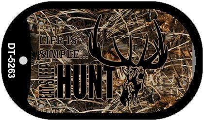 Life is Simple Hunt Novelty Metal Dog Tag Necklace DT-5263