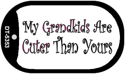 My Kids Are Cuter Novelty Metal Dog Tag Necklace DT-5353