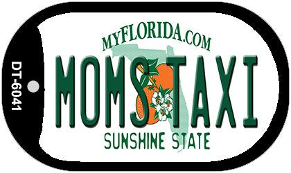 Moms Taxi Florida Novelty Metal Dog Tag Necklace DT-6041