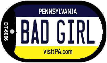 Bad Girl Pennsylvania Novelty Metal Dog Tag Necklace DT-6066