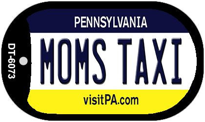 Moms Taxi Pennsylvania Novelty Metal Dog Tag Necklace DT-6073