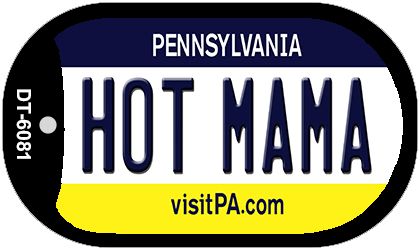 Hot Mama Pennsylvania Novelty Metal Dog Tag Necklace DT-6081