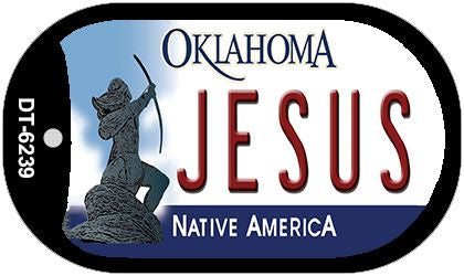 Jesus Oklahoma Novelty Metal Dog Tag Necklace DT-6239