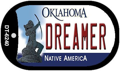 Dreamer Oklahoma Novelty Metal Dog Tag Necklace DT-6240