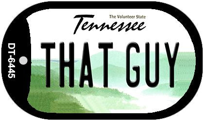 That Guy Tennessee Novelty Metal Dog Tag Necklace DT-6445