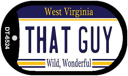 That Guy West Virginia Novelty Metal Dog Tag Necklace DT-6524