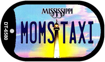 Moms Taxi Mississippi Novelty Metal Dog Tag Necklace DT-6580