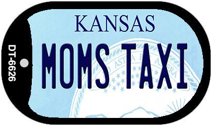 Moms Taxi Kansas Novelty Metal Dog Tag Necklace DT-6626