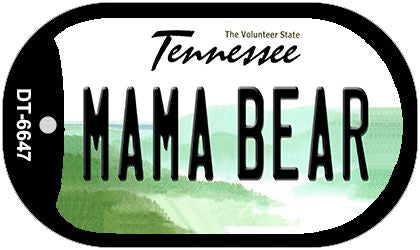 Mama Bear Tennessee Novelty Metal Dog Tag Necklace DT-6647