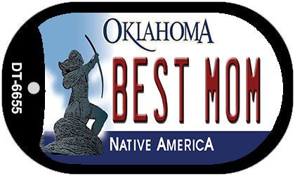 Best Mom Oklahoma Novelty Metal Dog Tag Necklace DT-6655