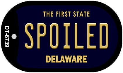 Spoiled Delaware Novelty Metal Dog Tag Necklace DT-6739