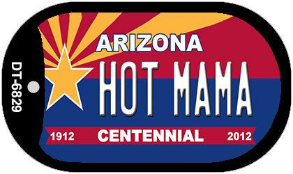 Hot Mama Arizona Centennial Novelty Metal Dog Tag Necklace DT-6829