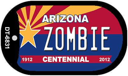 Zombie Arizona Centennial Novelty Metal Dog Tag Necklace DT-6831