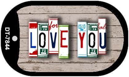 Love You Plate Art Novelty Metal Dog Tag Necklace DT-7844