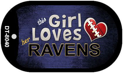 This Girl Loves Her Ravens Novelty Metal Dog Tag Necklace DT-8040