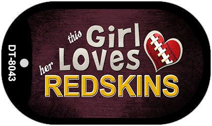 This Girl Loves Her Redskins Novelty Metal Dog Tag Necklace DT-8043