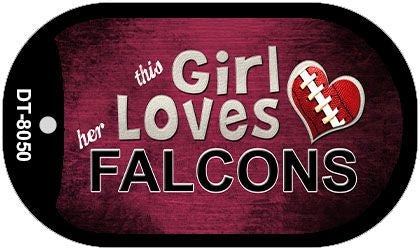 This Girl Loves Her Falcons Novelty Metal Dog Tag Necklace DT-8050