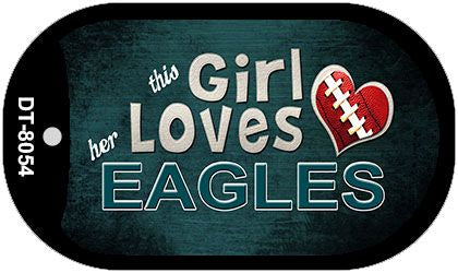 This Girl Loves Her Eagles Novelty Metal Dog Tag Necklace DT-8054