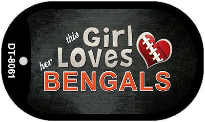 This Girl Loves Her Bengals Novelty Metal Dog Tag Necklace DT-8061