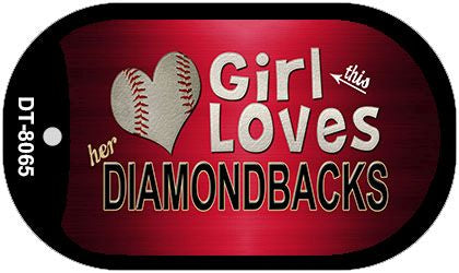 This Girl Loves Her Diamondbacks Novelty Metal Dog Tag Necklace DT-8065