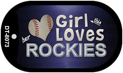 This Girl Loves Her Rockies Novelty Metal Dog Tag Necklace DT-8073